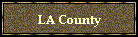 More about LA County